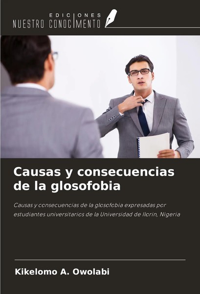 Causas Y Consecuencias De La Glosofobia Kikelomo A. Owolabi Taschenbuch Spanisch-image
