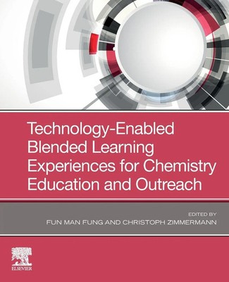 Technology-Enabled Blended Learning Experiences for Chemistry Education and...