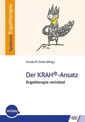 Der KRAH -Ansatz | Ergotherapie revisited | Ursula M. Costa | Deutsch | Buch