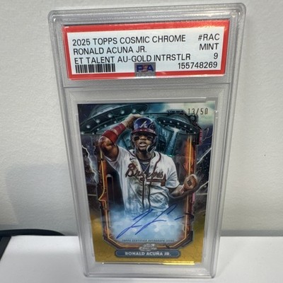 2025 Topps Cosmic Chrome Ronald Acuña Jr. Gold Interstellar Auto /50 PSA 9