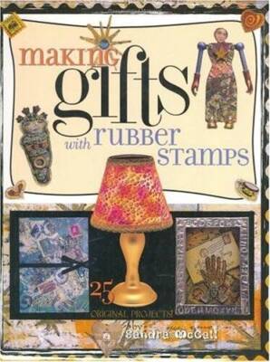 Making Gifts with Rubber Stamps - Paperback By McCall, Sandra - GOOD