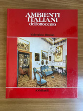 AMBIENTI ITALIANI DELL'OTTOCENTO - Valentino Brosio - Ed Vallardi 1982 - LIBRO