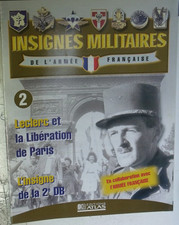 FASCICULE INSIGNES MILITAIRES ARMEE FRANCAISE N°2. LA 2EME DB