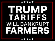 Trump Hates Farmers - Anti-Trump 2025 18x24 Yard Sign w/ stake