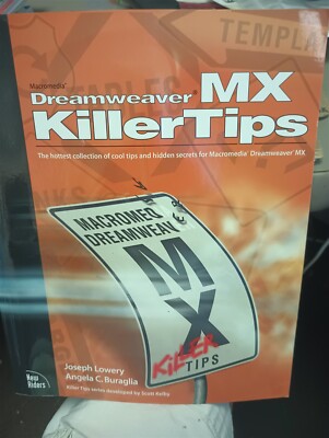 Macromedia Dreamweaver MX Killer Tips Paperback
