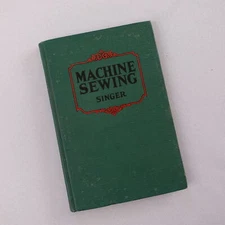 Vtg Antique 1930 Singer Machine Sewing Book for Teachers of Home Economics Rare