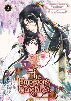The Emperor's Caretaker 02 by Ichiha Hiiragi (Paperback Book)