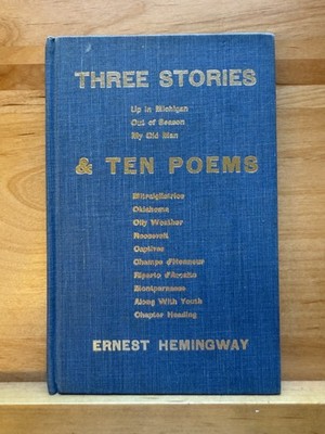 Three Stories & Ten Poems Ernest Hemingway 1977 Facsimile Ltd Edition of 3000