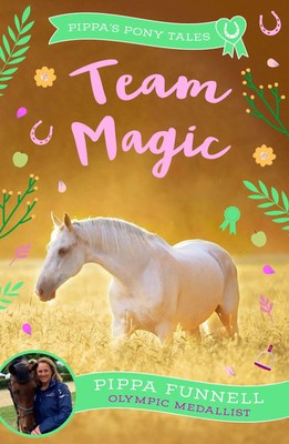 Team Magic | Pippa Funnell | Taschenbuch | Englisch | 2025 | Bloomsbury UK