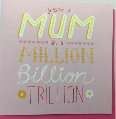 Mama in einer Million Milliarden Billionen Muttertag Grußkarte