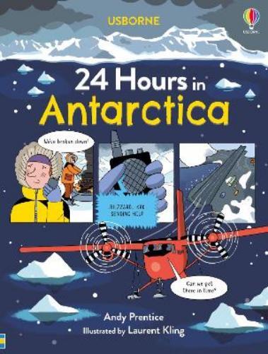 Andy Prentice 24 Hours in Antarctica (Copertina rigida) 24 Hours In...