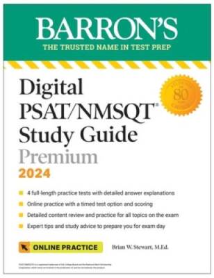 Digital PSATNMSQT Study Guide Premium, 2024: 4 Practice Tests  Com - VERY GOOD