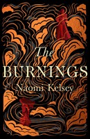 The Burnings | Naomi Kelsey | Englisch | Taschenbuch | Kartoniert / Broschiert