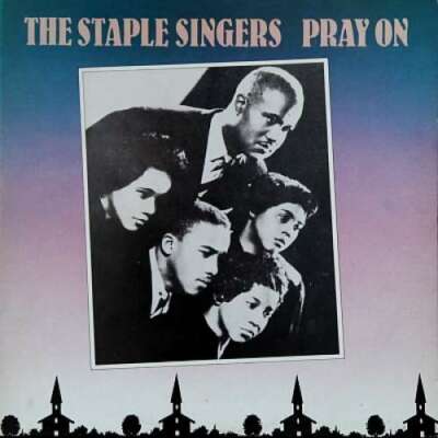 The Staple Singers - Pray On LP Comp Vinyl Schallplatte 83594
