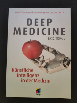 Deep Medicine von Eric Topol (2019, Taschenbuch)