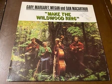 Gary, Margaret, Megan and Dan MacArthur~Make the Wildwood Ring~SIGNED~Folk LP 