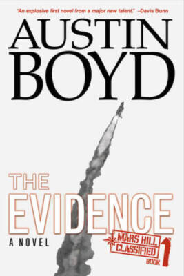 The Evidence (The Mars Hill Classified Series) - Paperback - GOOD