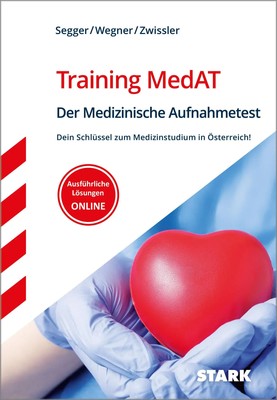 Felix Segger (u. a.) | STARK Training MedAT - Der Medizinische Aufnahmetest