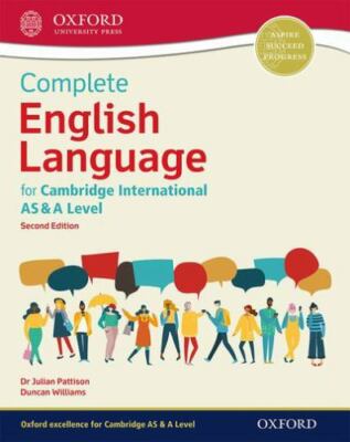 Complete English Language for Cambridge International AS & A Level by Pattison,