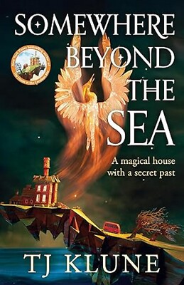 New:Somewhere Beyond the Sea by TJ Klune
