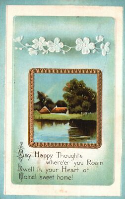 Vintage Postcard 1905 May Happy Thoughts Wherever You Roam Dwell In Your Heart