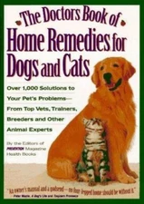 The Doctors Book of Home Remedies for Dogs and - Books, 9780875962948, hardcover