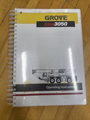 Grove GMK 3050 GMK3050 All Terrain Crane Operating Instructions Manual