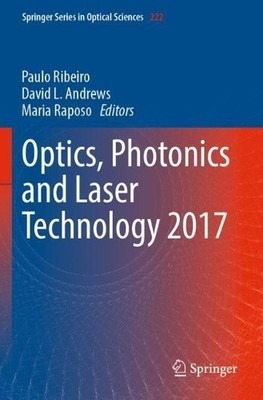 Optics, Photonics and Laser Technology 2017 - 9783030126940