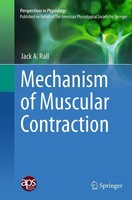 Jack A. Rall | Mechanism Of Muscular Contraction | Taschenbuch | Englisch (2016)