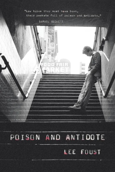 Lee Foust | Poison And Antidote | Taschenbuch | Englisch (2015) | AuthorHouse-image