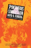 David B. Feinberg | Spontaneous Combustion | Taschenbuch | Englisch (1992)