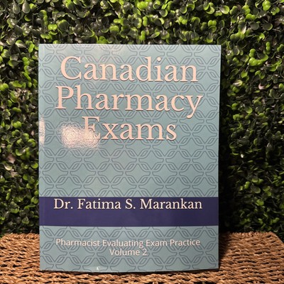 Canadian Pharmacy Exams: Pharmacist Evaluating Exam Practice Volume 2 2021 by...