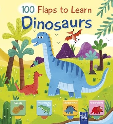 100 flaps to learn: Dinosaurs -  NEW unknown author
