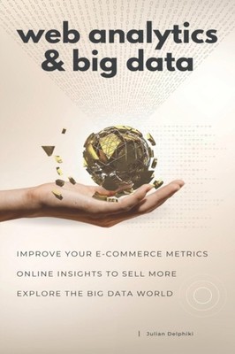 Delphiki - Web Analytics  Big Data  Improve your e-Commerce metrics  - X555z