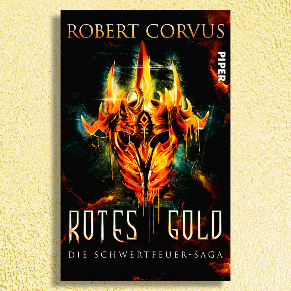 Rotes Gold - Die Schwertfeuer-saga 1 Von Robert Corvus. Sehr Rar
