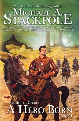 Michael a Stackpole A Hero Born (Taschenbuch)