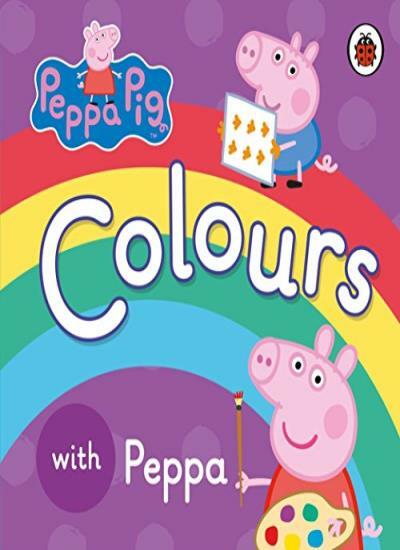 Peppa Pig: Colours By Ladybird