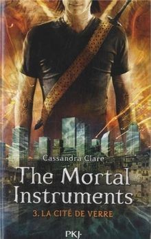 The mortal instruments. Vol. 3. La cité de verre  v... | Buch | Zustand sehr gut