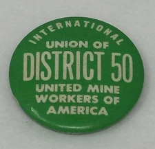 Vintage District 50 International Union of United Mine Workers of America Pin