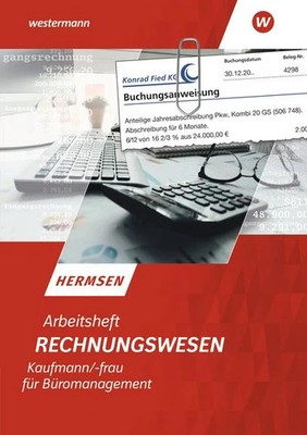 Rechnungswesen Kaufmann/Kauffrau für Büromanagement Arbeitsheft