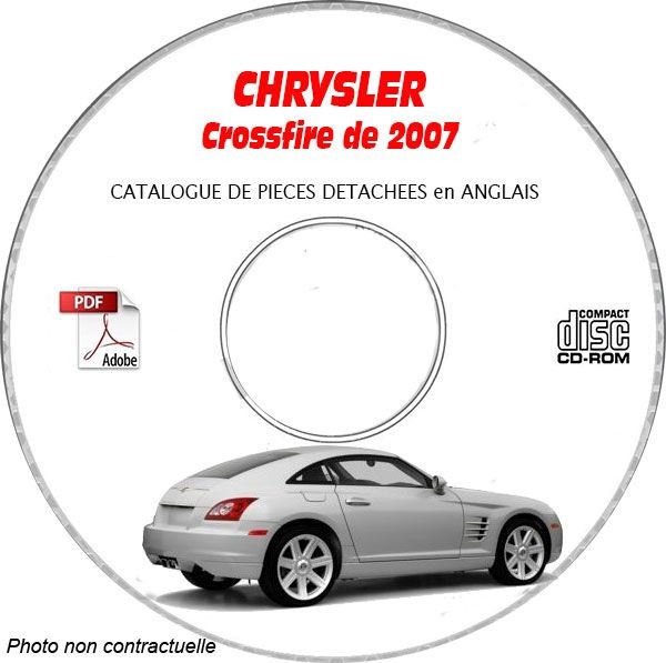 Repérez la bonne reference pour Chrysler Crossfire 07 avec ce CD-ROM