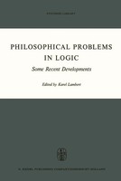 Philosophical Problems In Logic Some Recent Developments K. Lambert Taschenbuch