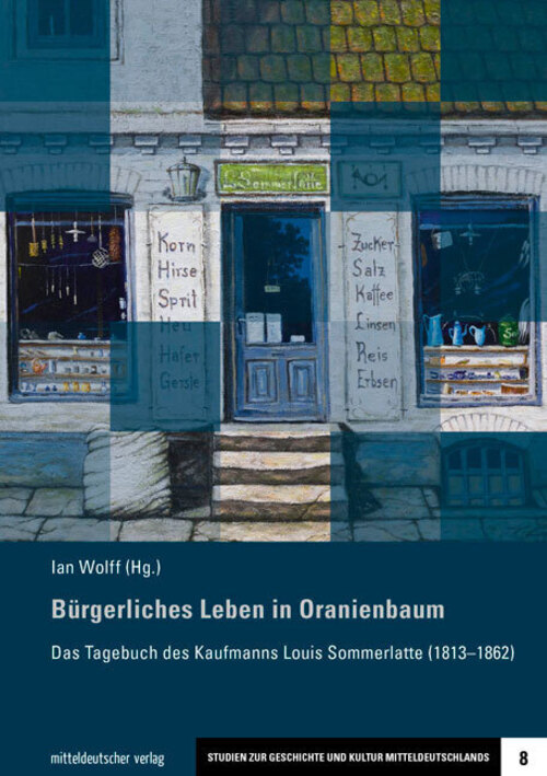 Thumbnail - Bürgerliches Leben In Oranienbaum | Ian Wolff | Deutsch | Taschenbuch