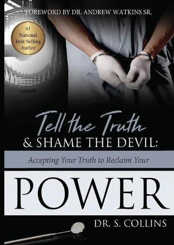 Thumbnail - S Collins Tell The Truth & Shame The Devil (taschenbuch)