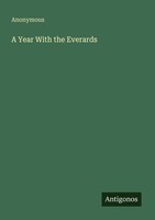 A Year With The Everards Anonymous