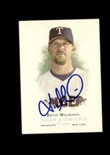 Kevin Millwood 2006 Topps Allen & Ginter Rangers authentic autographed card