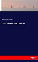 Leonard Wheeler | Erothanatos And Sonnets | Taschenbuch | Englisch (2019)