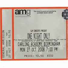 ONE NIGHT ONLY Concert Ticket Stub BIRMINGHAM UK 10/27/08 CARLING ACADEMY Rare