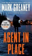 Agent in Place (Gray Man) - Paperback By Greaney, Mark - ACCEPTABLE