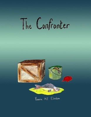 The Confronter by Yussra Mt Ebrahim (English) Paperback Book